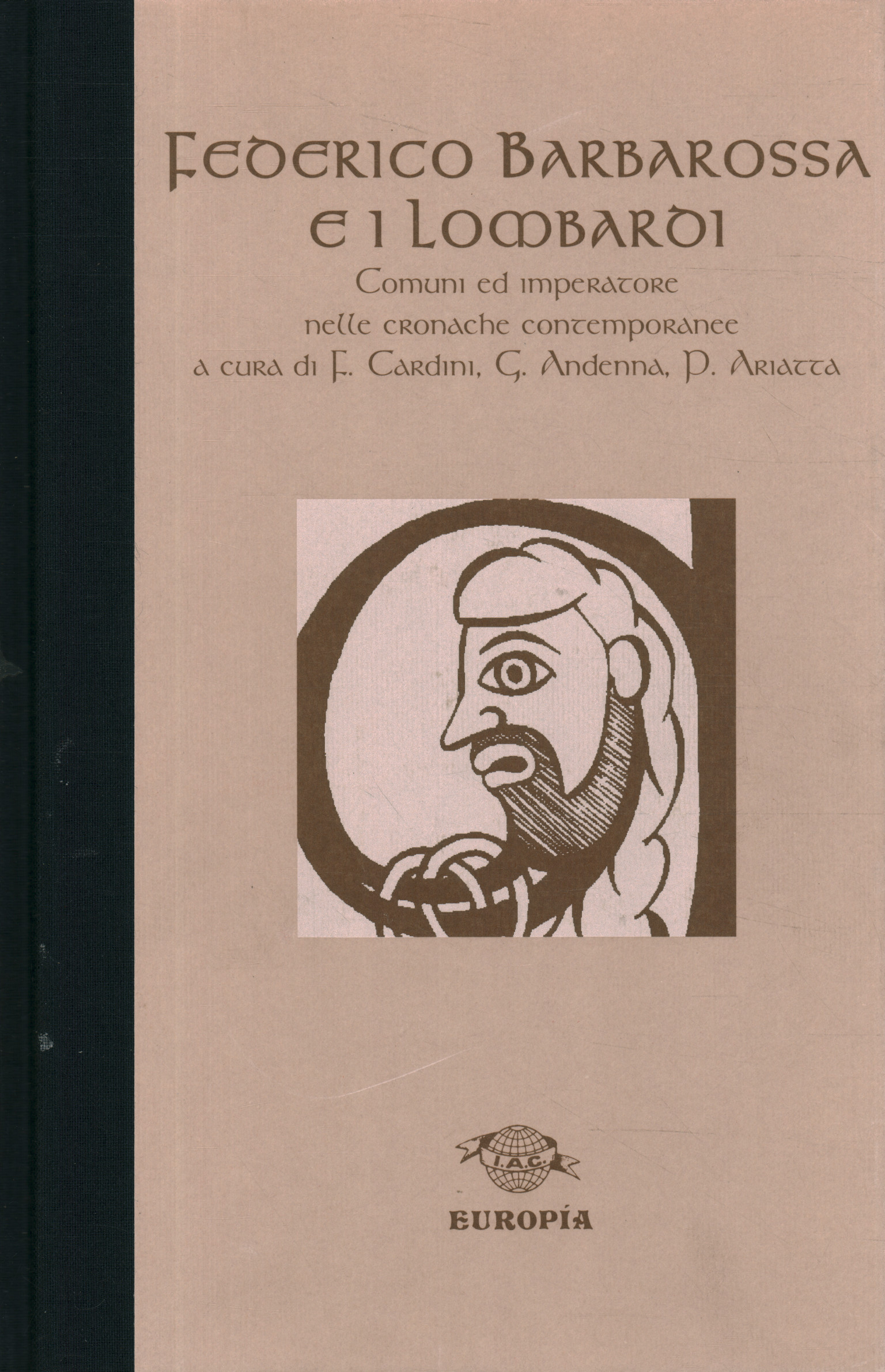 Frederick Barbarossa and the Lombards