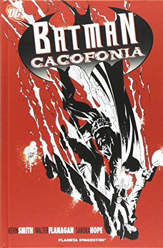 Batman. Cacophony