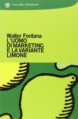 L'uomo di marketing e la variante limone