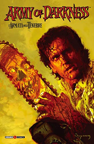Army of Darkness. The Army of