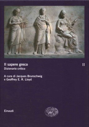 Il sapere greco (Volume 2)