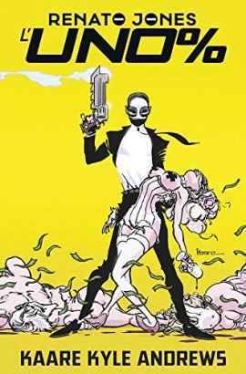 Renato Jones. L'uno% (Volume 1)