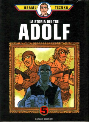 La storia dei tre Adolf (Volume 5)