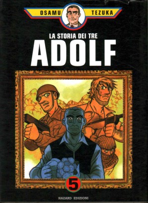 La historia de los tres Adolf (Volumen 5)