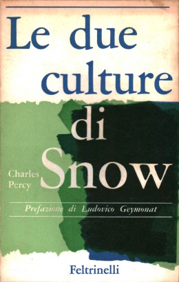 Le due culture di Snow