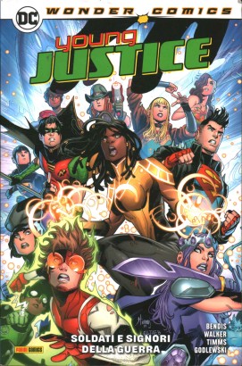 Young Justice Volume 3: Soldati e Signori della Guerra