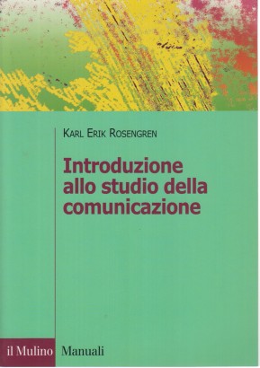 Introduzione allo studio della comunicazione