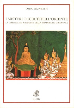 I misteri occulti dell'Oriente