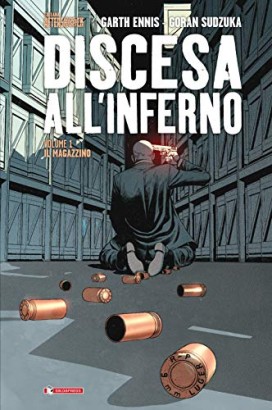 Discesa all'inferno. Il magazzino (Volume1)