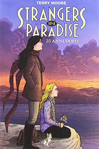 Strangers in Paradise. 25 Years Later