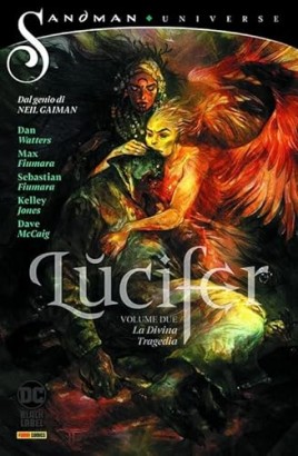 Lucifer: La Divina Tragedia. Volume Due