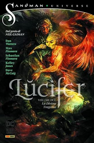 Lucifer: The Divine Tragedy. Volume Two