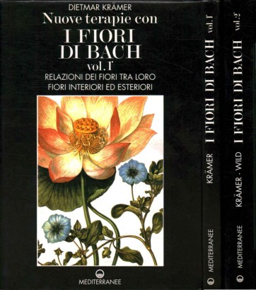 Nuove terapie con i fiori di Bach (2 Volumi)