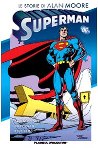 Superhombre. Las historias de Alan Moore