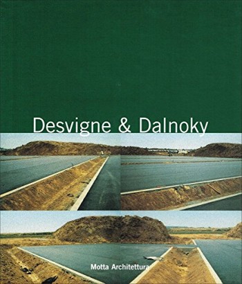 Desvigne & Dalnoky. Il ritorno del paesaggio