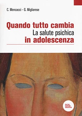 Quando tutto cambia: La salute psichica in adolescenza