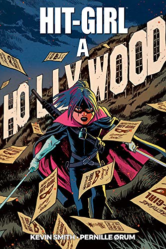 Hit-Girl in Hollywood