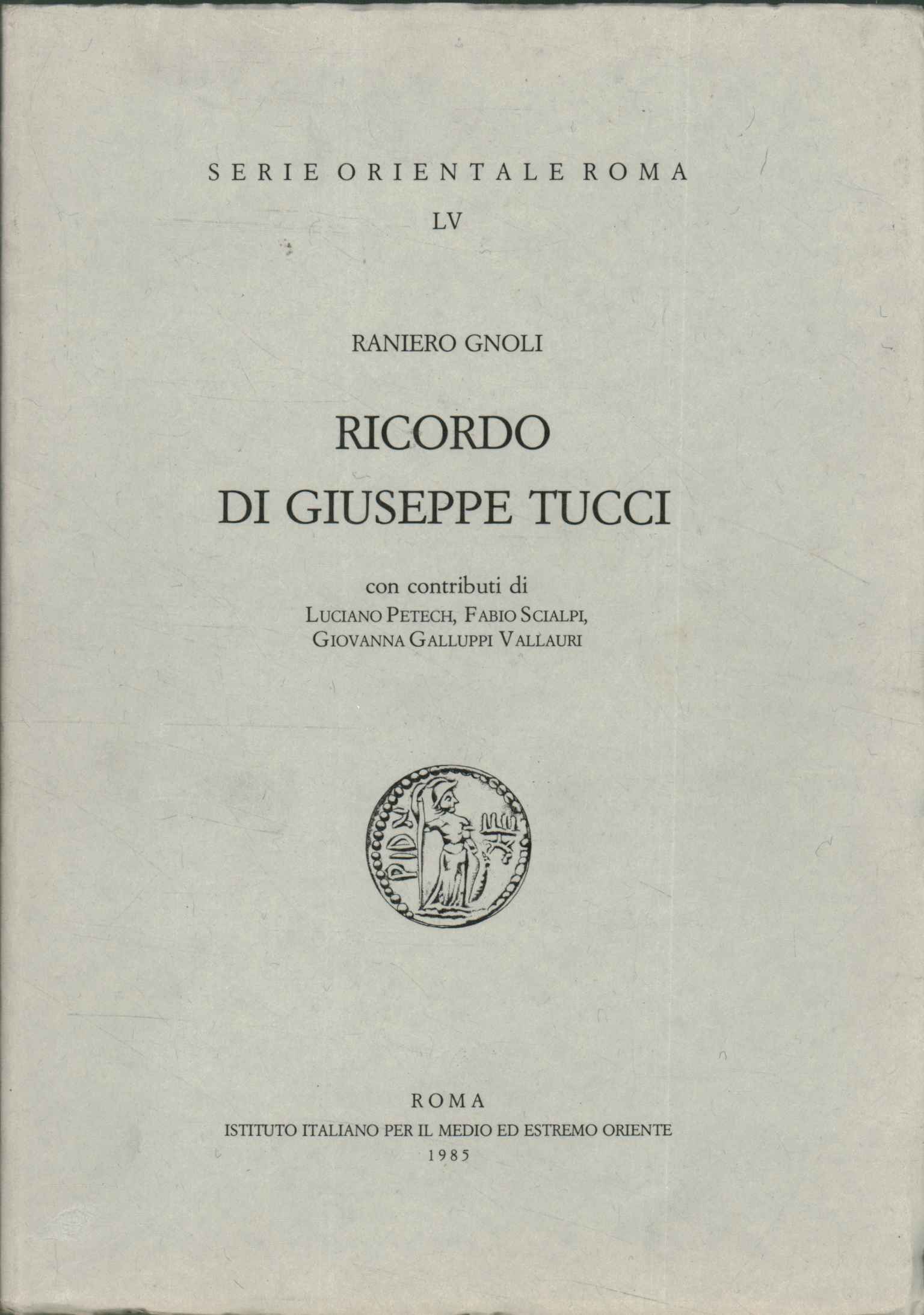 Memory of Giuseppe Tucci