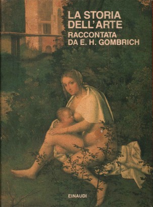 Storia dell'arte Raccontata da E.H