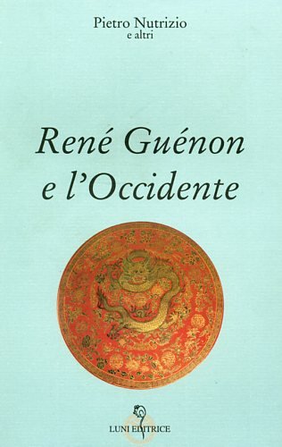 René Guénon and the West