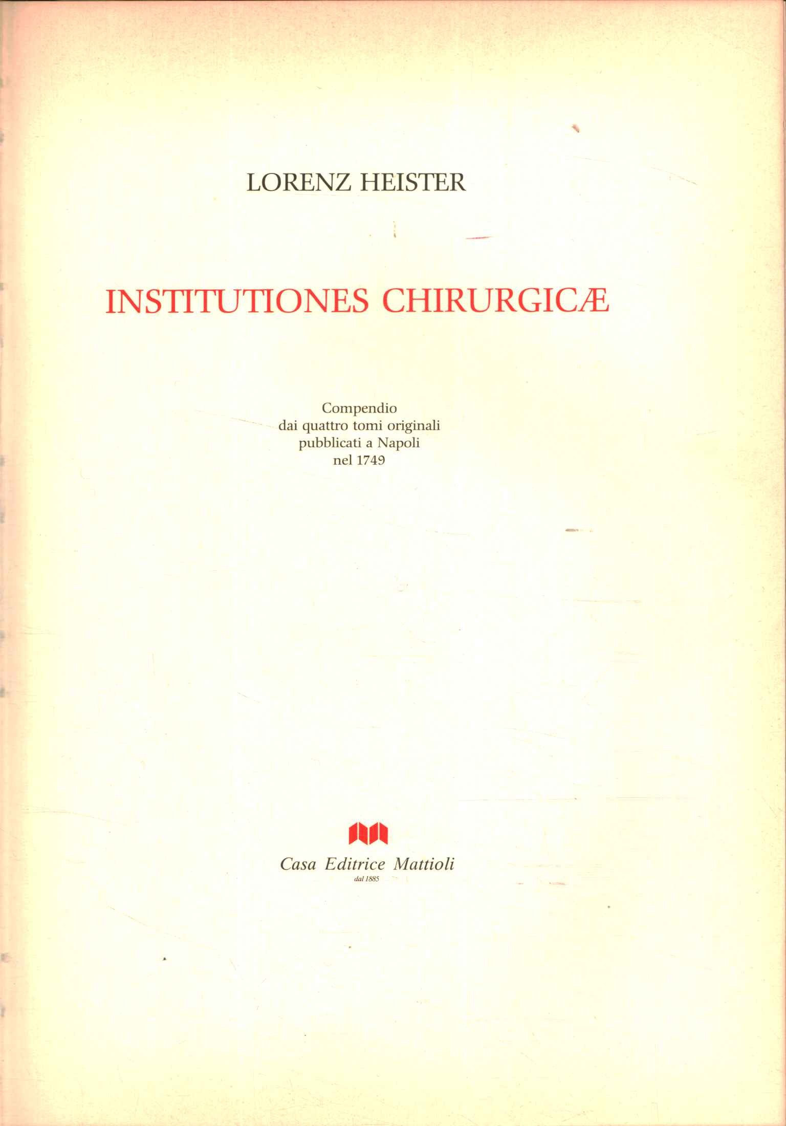 Livres - Science - Médecine, Institutions chirurgicales