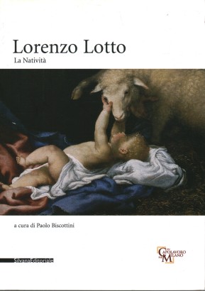 Lorenzo Lotto. La Natività