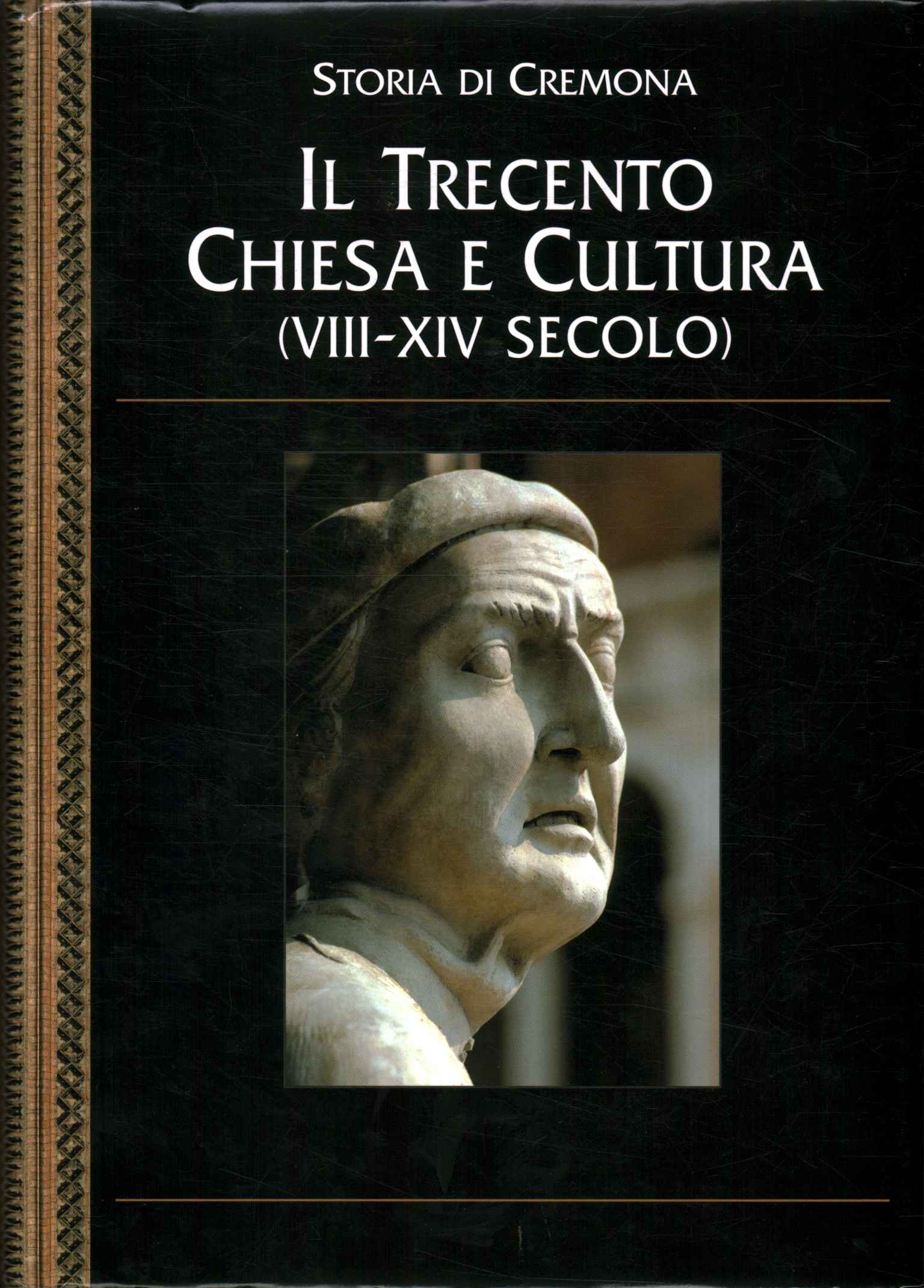 Storia di Cremona. Il Trecento Chiesa