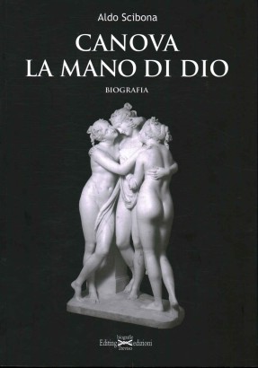 Canova. La mano di Dio