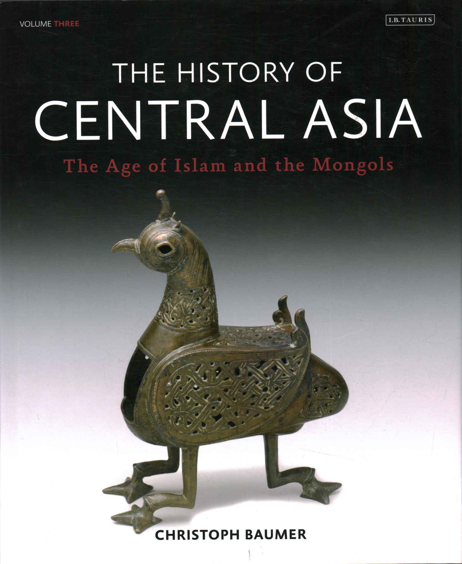 Die Geschichte Zentralasiens (Band 3),Die Geschichte Zentralasiens. Das Zeitalter%2,Die Geschichte Zentralasiens. Das Alter%2
