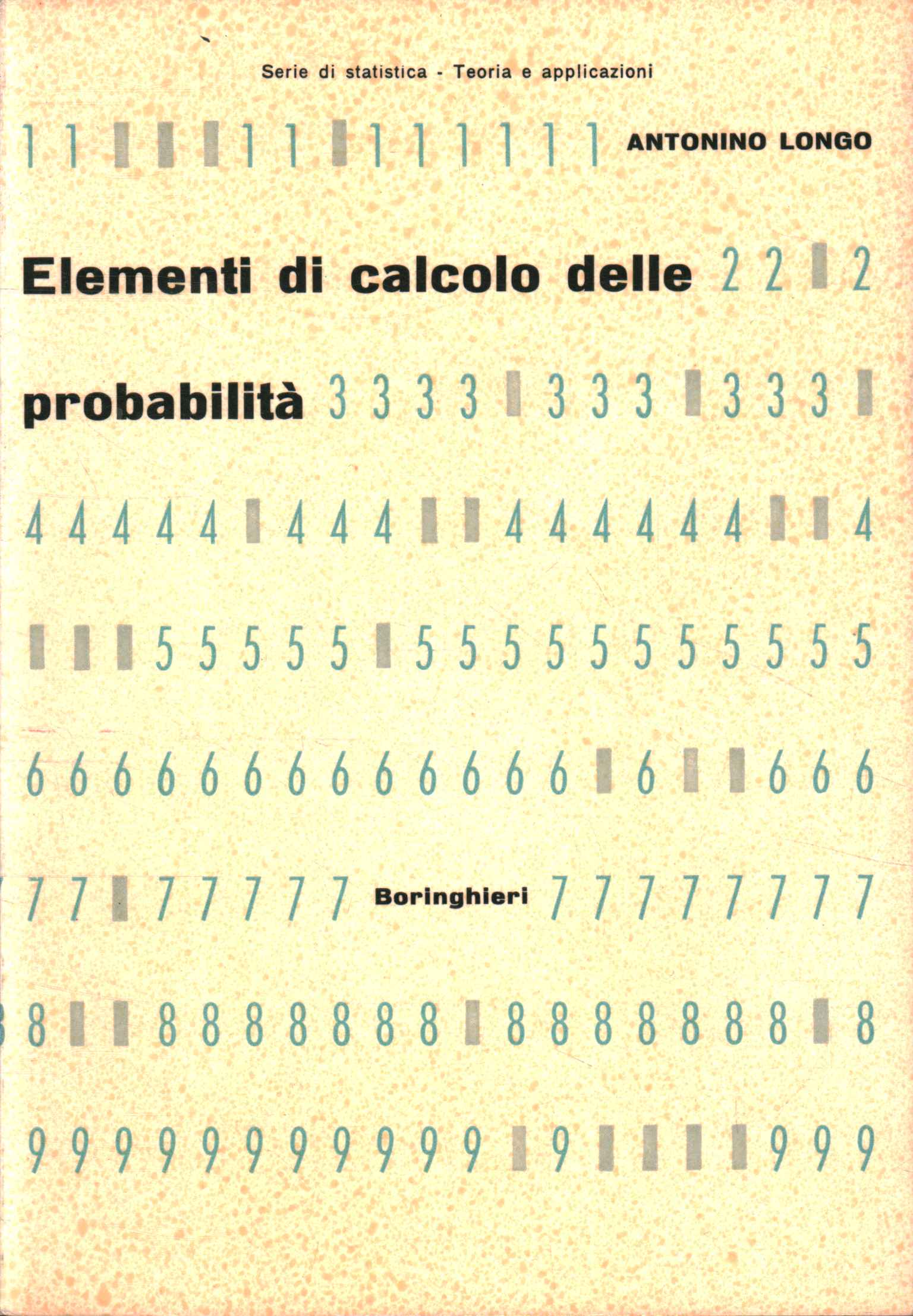 Elements of probability calculation