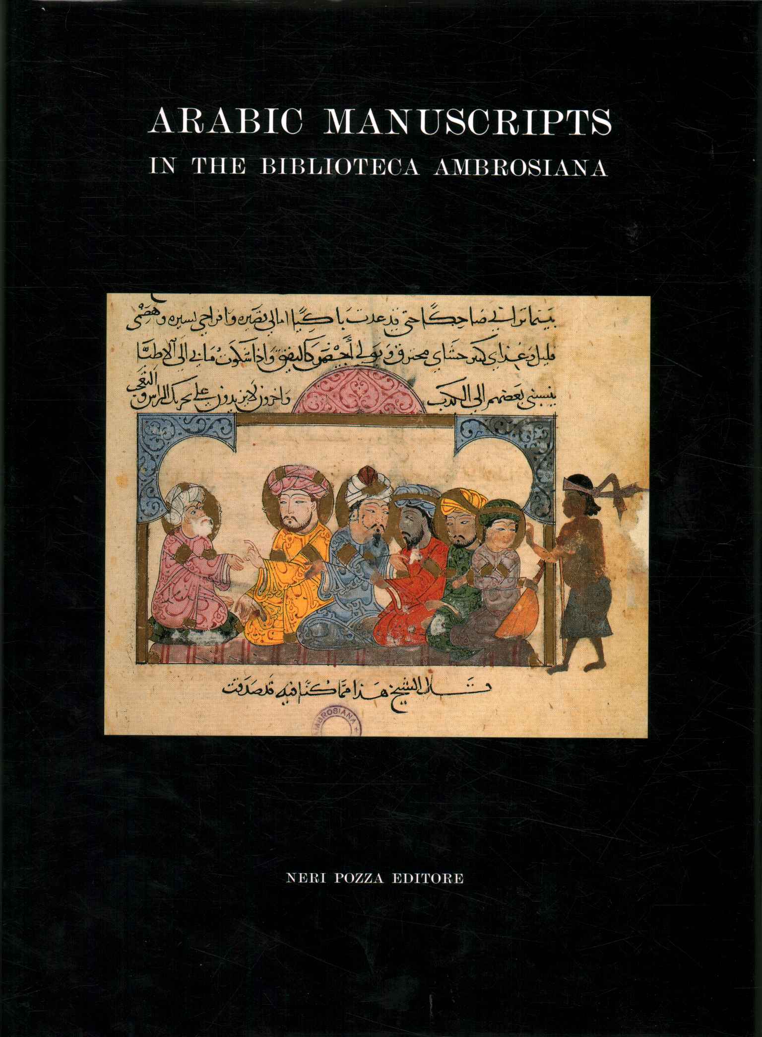 Catalogue of the arabic manuscripts in%2,Catalogue of the arabic manuscripts in%2