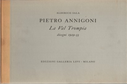Pietro Annigoni: La Val Trompia