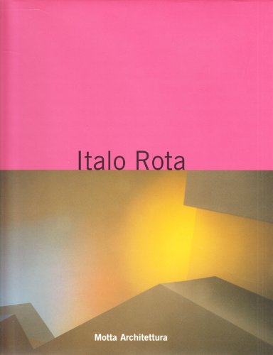 Italo Rota. The architect's theatre