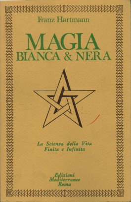 Magia bianca & nera