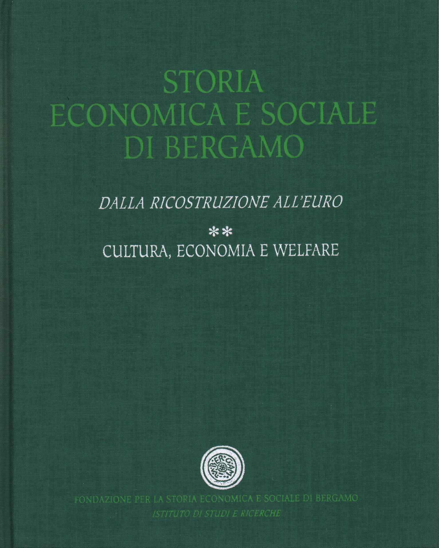 Histoire économique et sociale de Bergame.%2