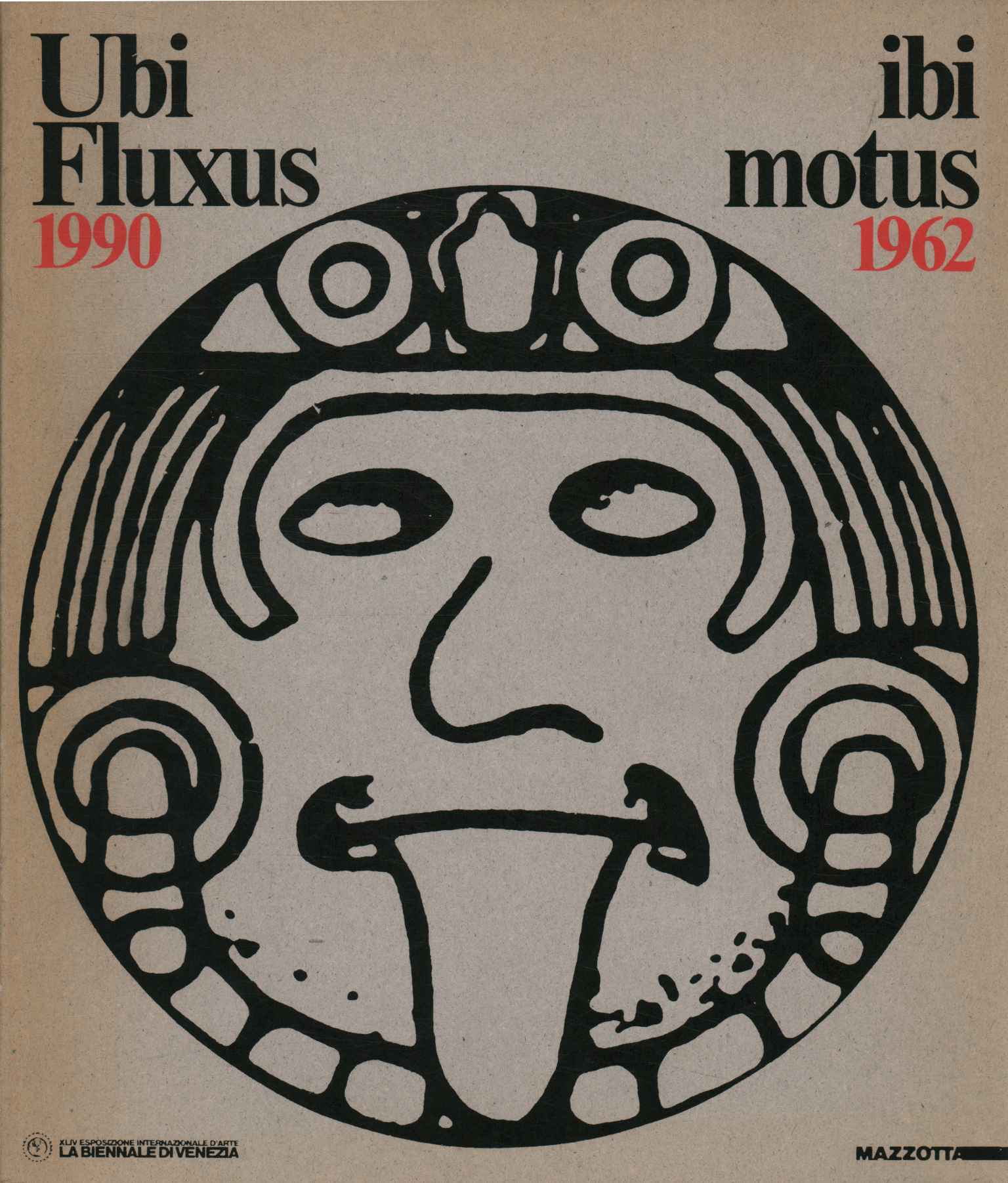 Ubi Fluxus ibi motus 1990-1962,Ubi Fluxus ibi motus 1990-1962