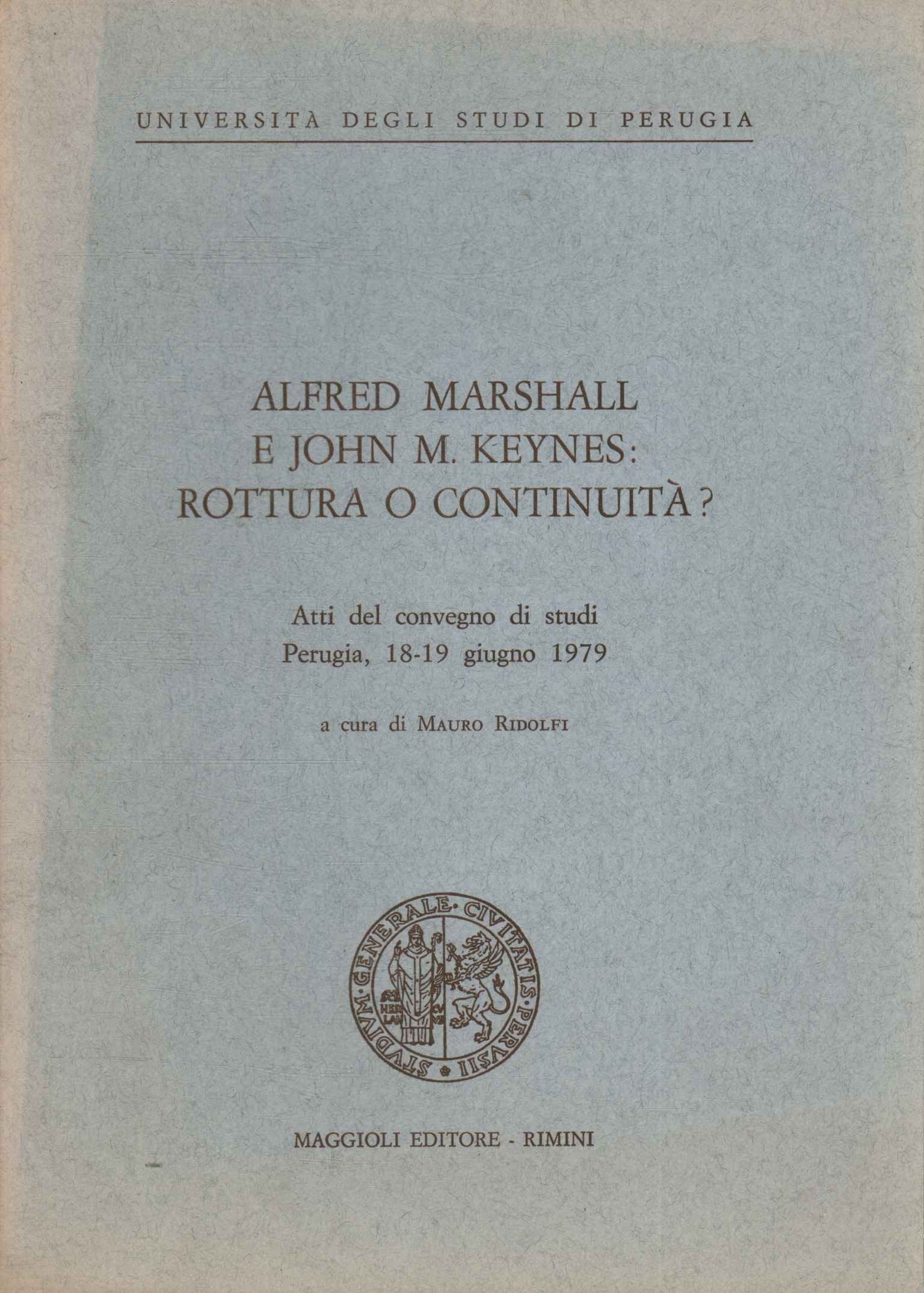 Alfred Marshall e John M.Keynes: rottura