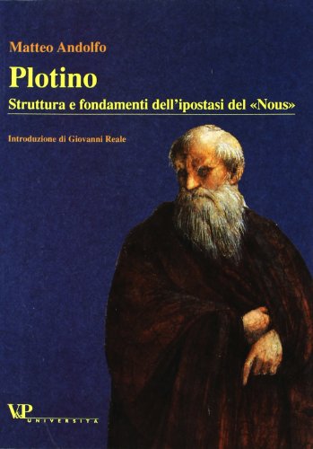 Plotino. Estructura y fundamentos del apóstol.