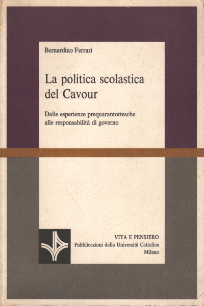 La politica scolastica del Cavour