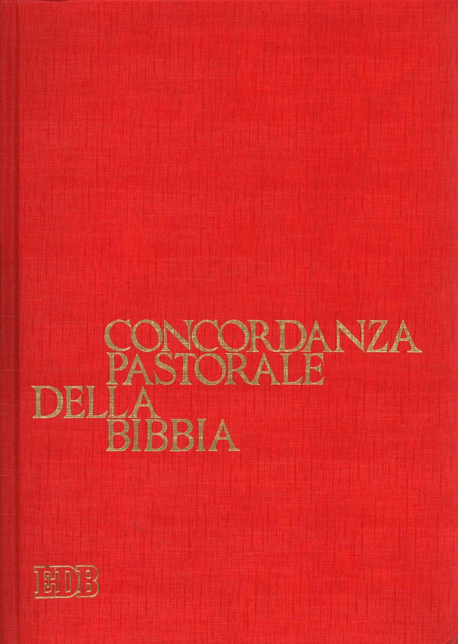 Pastoral Concordance of the Bible