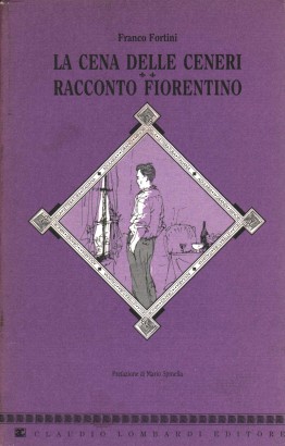 La cena delle ceneri e racconto fiorentino