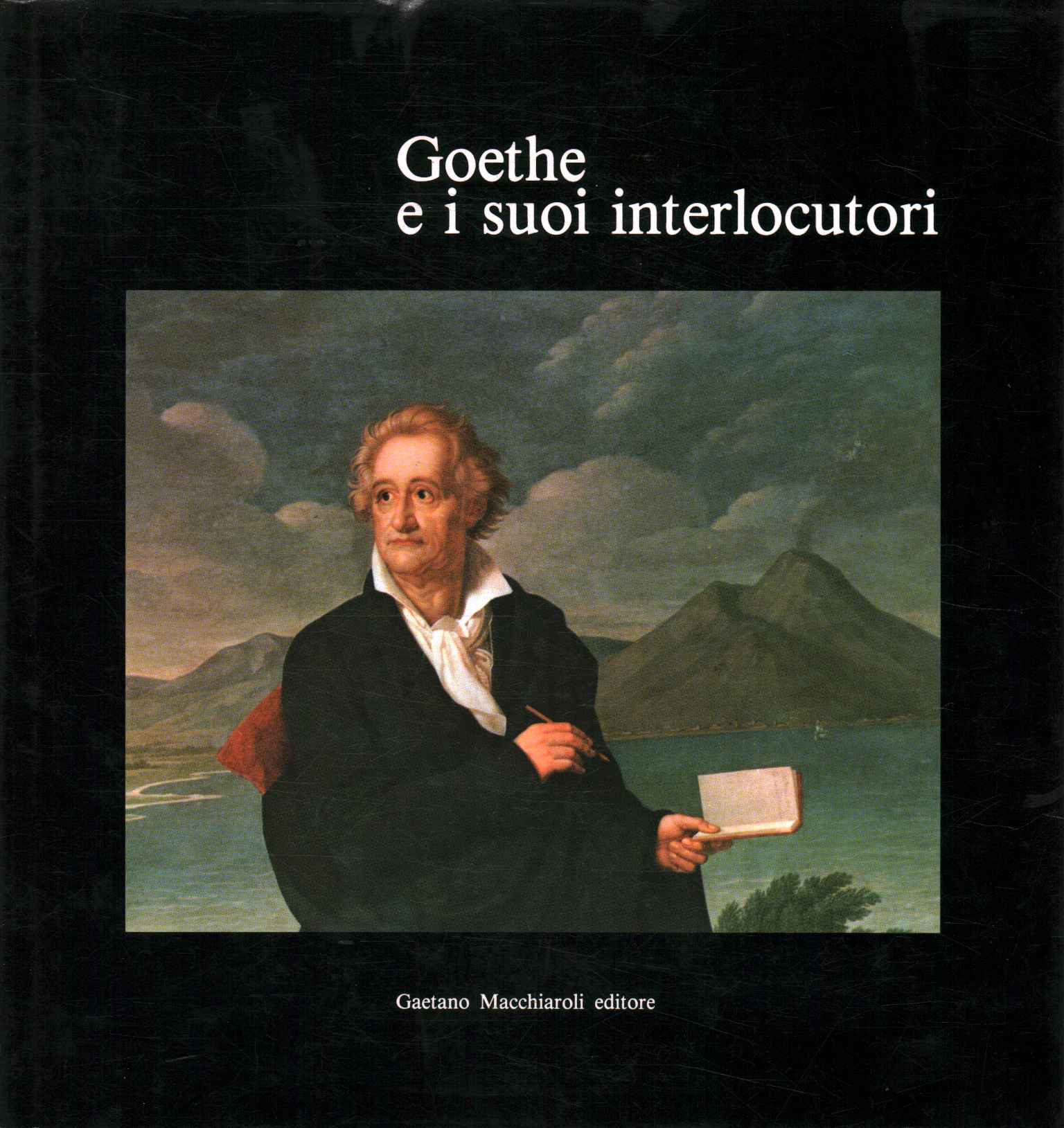 Goethe and his interlocutors