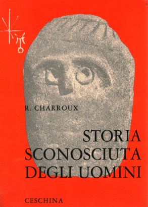 Centomila anni di storia sconosciuta degli uomini