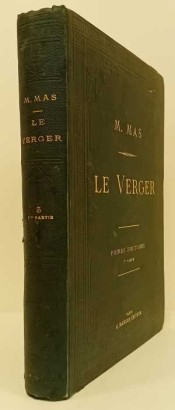 Le Verger oder Geschichte der Kultur und desc.,Le Verger oder Geschichte der Kultur und desc.,Le Verger oder Geschichte der Kultur und desc