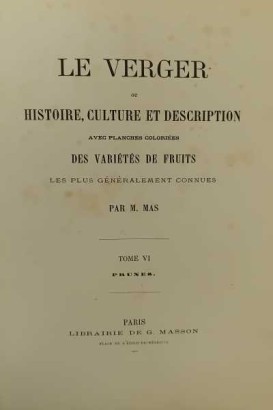 Le Verger ou histoire culture et desc,Le Verger ou histoire culture et desc,Le Verger ou histoire culture et desc
