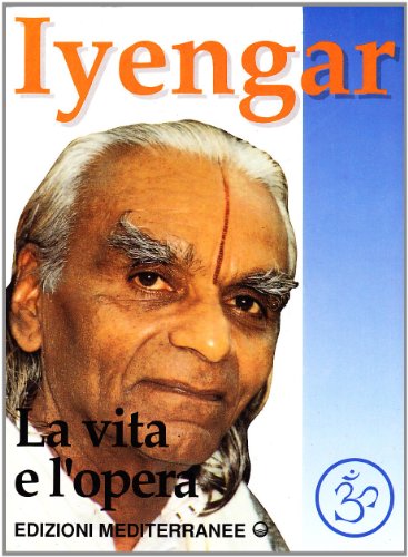 Iyengar. Life and work