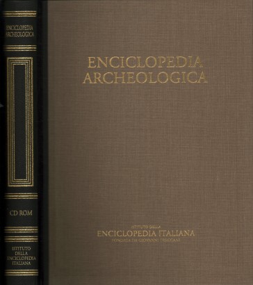 CD-Rom Enciclopedia archeologica. Il mondo dell'archeologia: storia, metodi, protagonisti