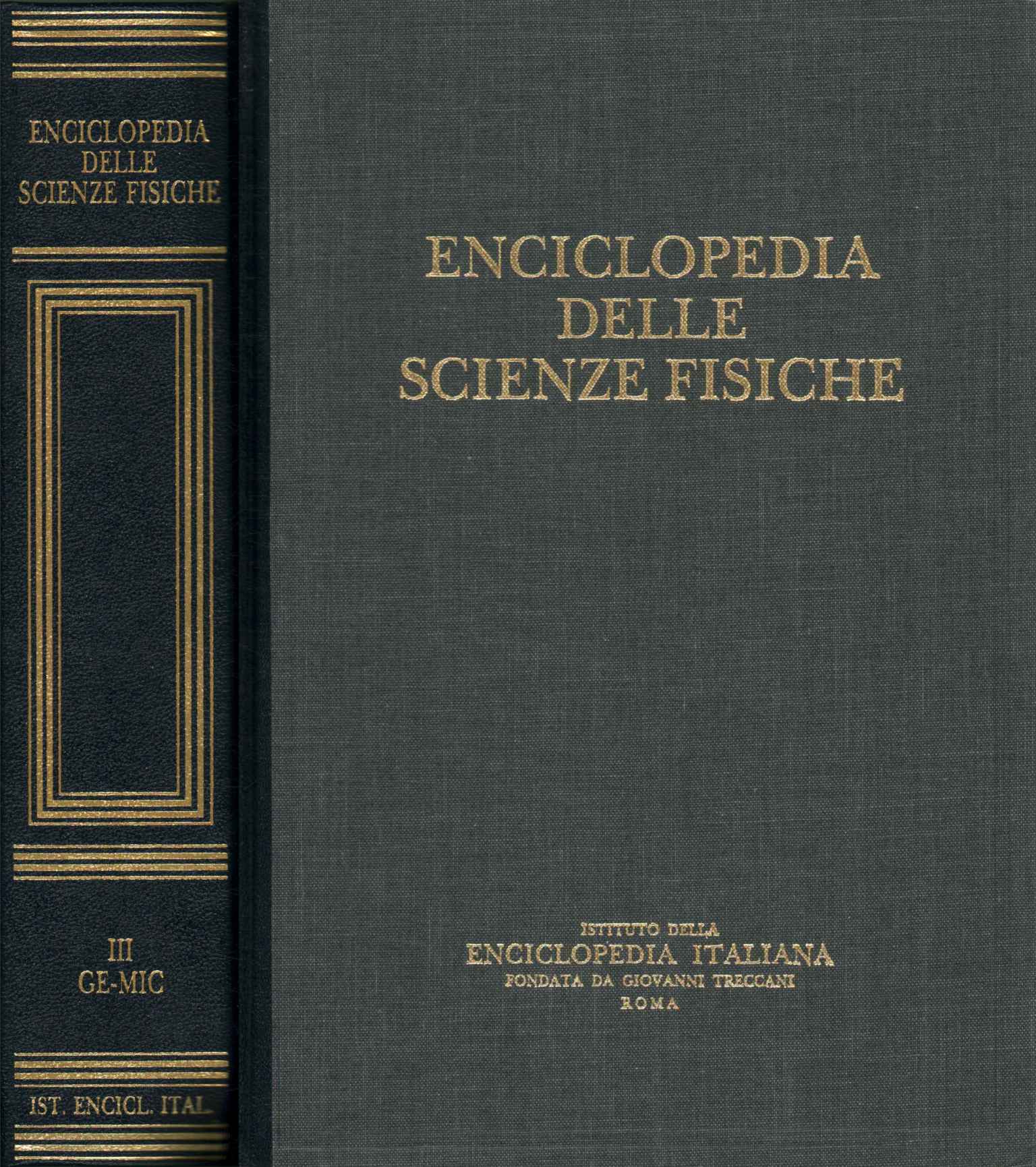 Enciclopedia delle scienze fisiche. Ge-Mic