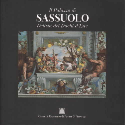 Der Palast von Sassuolo. Du's Delight