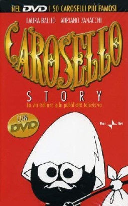 Carosello story (con DVD)